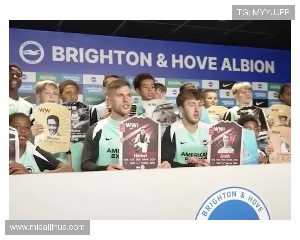 布莱顿俱乐部迎关键赛季调整新帅新援引关注球队战术青训目标升级