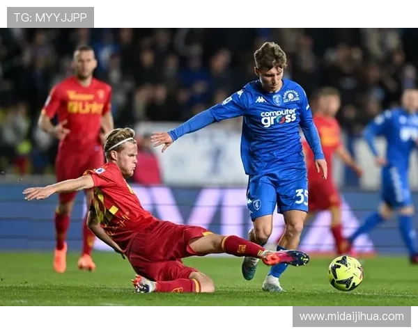 莱切足球俱乐部崛起之路与意甲赛场的新希望历史传承和未来蓝图